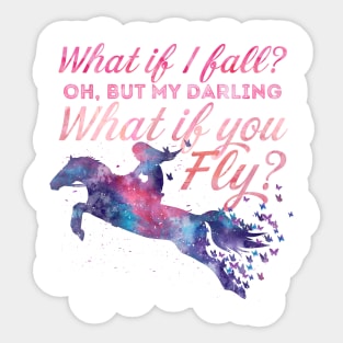 Quote Typography - What if you Fly? Sticker